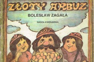 Bolesław Zagała. Złoty аrbuz, перевод методом Франка